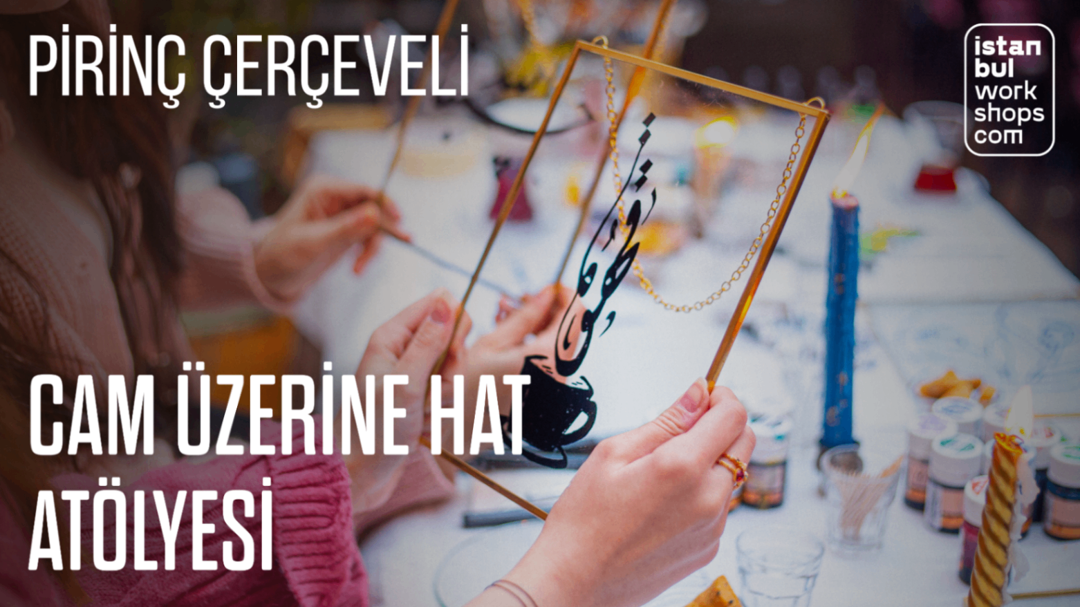 Hat/Kaligrafi Sanatı Atölyesi