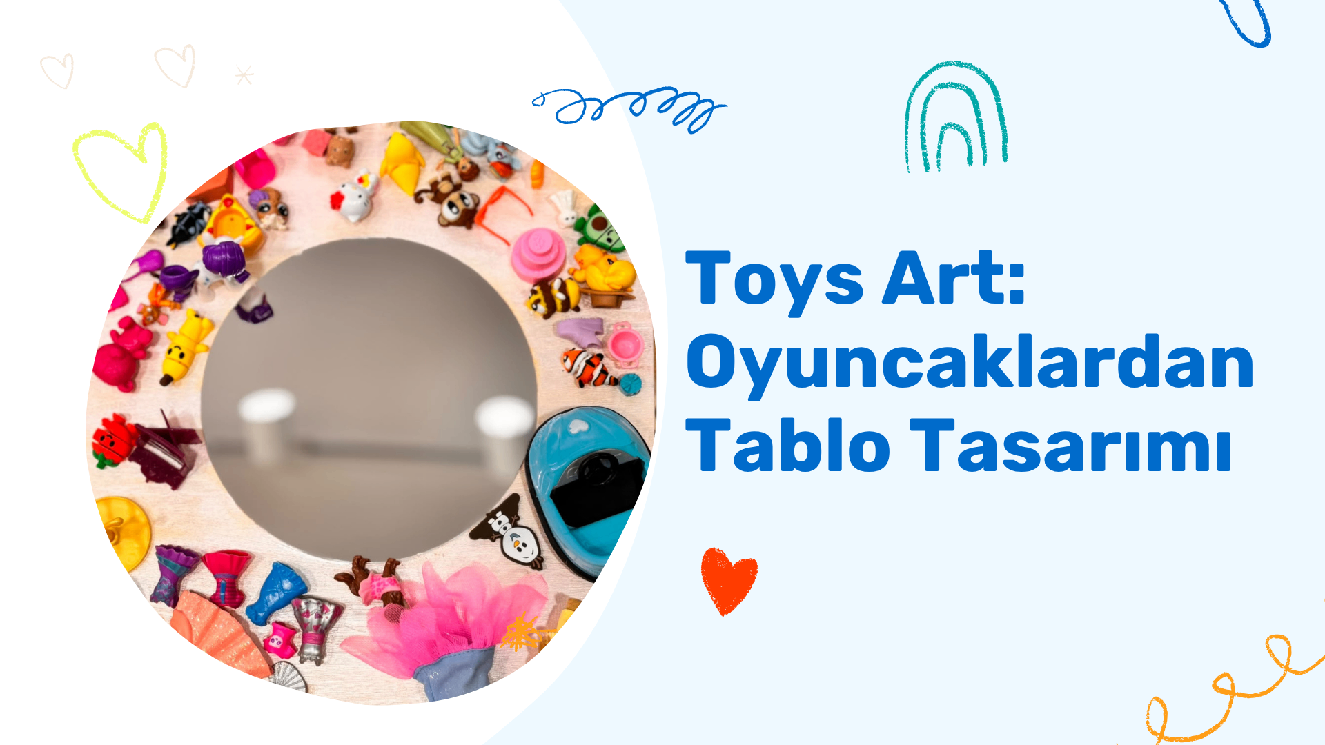 Toys Art Çocuk Atölyesi